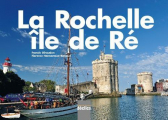 Couverture La Rochelle Île de Ré Editions Déclics 2012
