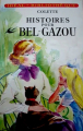 Couverture Histoires pour Bel-Gazou Editions Hachette (Idéal bibliothèque) 1975