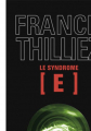 Couverture Franck Sharko et Lucie Hennebelle, tome 1 : Le syndrome E Editions Pocket (Thriller) 2010