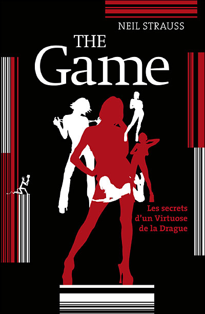 Couverture The game : Confessions d'un virtuose de la drague