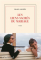 Couverture Les liens sacrés du mariage Editions Gallimard  (Blanche) 2022