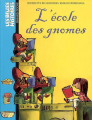 Couverture L'école des gnomes Editions Bayard (Les belles histoires) 2006