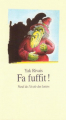 Couverture Fa fuffit ! Editions L'École des loisirs (Neuf) 2006