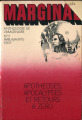 Couverture Marginal, tome 07 : Apothéoses, Apocalypses et retours à zéro Editions Opta 1975