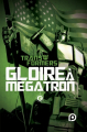 Couverture Transformers Gloire à Megatron, tome 2 : Gloire à Megatron Editions Kurokawa (KuroPop) 2021
