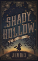 Couverture Shady Hollow (A Shady Hollow Mystery) Editions Hammer 2015