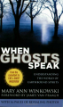 Couverture When Ghosts Speak: Understanding the World of Earthbound Spirits Editions Grand Central Publishing 2009