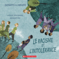 Couverture Le racisme et l'intolérence Editions Scholastic 2019