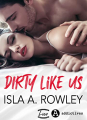 Couverture Dirty like us / The Ultimatum Editions Addictives (Luv) 2022