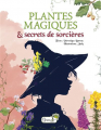 Couverture Plantes magiques et secrets de sorcières Editions Grenouille 2022