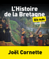Couverture L'Histoire de la Bretagne pour les nuls Editions First (Pour les nuls) 2022