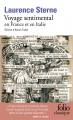 Couverture Voyage sentimental à travers la France et l'Italie Editions Folio  (Classique) 2022