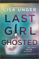 Couverture Last Girl Ghosted Editions Park Row Books 2021