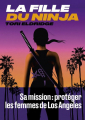 Couverture La Fille du Ninja Editions Les Arènes (Equinox) 2022