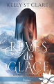 Couverture Accords corrompus, tome 1 : Rêves de glace Editions Infinity (Imaginaire) 2017