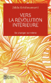 Couverture Vers la révolution intérieure : Se changer soi-même pour changer le monde / Se changer soi-même Editions J'ai Lu (Aventure secrète) 2022