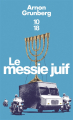 Couverture Le messie juif Editions 10/18 (Littérature étrangère) 2020