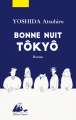 Couverture Bonne nuit Tôkyô  Editions Philippe Picquier 2022