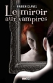 Couverture Le miroir aux vampires, tome 1 Editions Baam! 2011
