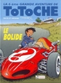 Couverture Totoche, tome 2 : Le Bolide Editions Tabary 1997