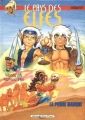 Couverture Le Pays des Elfes, tome 09 : La pierre magique Editions Vents d'ouest (Éditeur de BD) (Jeunesse) 1991
