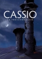 Couverture Cassio, tome 3 : La troisième plaie Editions Le Lombard 2009