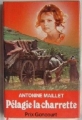 Couverture Pélagie la charette Editions France Loisirs 1980