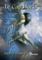 Couverture Le Cap Horla, tome 1 : La fille du gouverneur Editions Chloé des Lys 2008