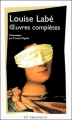 Couverture Oeuvres complètes (Louise Labé) Editions Flammarion (GF) 2004