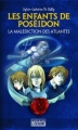 Couverture Les Enfants de Poséidon, tome 1 : La Malédiction des Atlantes Editions La Semaine 2007