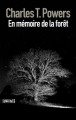 Couverture En Mémoire de la Forêt Editions Sonatine 2011