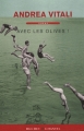 Couverture Avec les olives ! Editions Buchet / Chastel 2009
