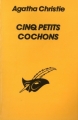 Couverture Cinq petits cochons Editions Librairie des  Champs-Elysées  (Le masque) 1986