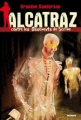 Couverture Alcatraz, tome 2 : Alcatraz contre les ossements du scribe Editions Mango 2010