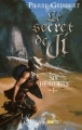 Couverture Le secret de Ji, tome 1 : Six héritiers Editions Baam! 2011
