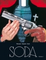 Couverture Soda, intégrale, tome 1 Editions Dupuis 2011