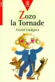 Couverture Les farces d'Emil, tome 1 / Les nouvelles farces de Zozo la Tornade Editions Le Livre de Poche (Jeunesse - Cadet) 1999