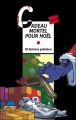 Couverture Cadeau mortel pour Noël Editions Rageot (Magnum) 2002