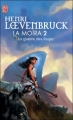 Couverture La Moïra, tome 2 : La Guerre des loups Editions J'ai Lu 2008