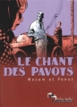 Couverture Le chant des pavots Editions Les Humanoïdes Associés (Tohu bohu) 1998