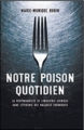 Couverture Notre poison quotidien Editions France Loisirs 2011