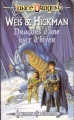 Couverture Dragonlance : Chroniques de Dragonlance, tome 2 : Dragons d'une nuit d'hiver Editions Fleuve (Noir - Lancedragon) 1996