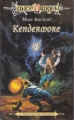 Couverture Lancedragon : Les préludes, tome 2 : Kendermore Editions Fleuve (Noir - Legend) 1996