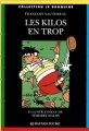 Couverture Les kilos en trop Editions Bayard (Je bouquine) 1991
