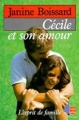 Couverture L'Esprit de famille, tome 6 : Cécile et son amour Editions Le Livre de Poche 1986
