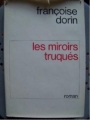 Couverture Les miroirs truqués Editions Flammarion 1992