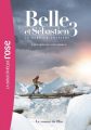 Couverture Belle et Sébastien, tome 3 : le dernier chapitre Editions Hachette (Bibliothèque Rose) 2018