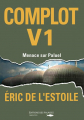 Couverture Complot V1 : Menace sur Paluel Editions des Falaises 2011