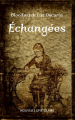 Couverture Échangées Editions Autoédité 2022