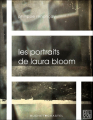 Couverture Les portraits de Laura Bloom Editions Buchet / Chastel (Qui vive) 2019